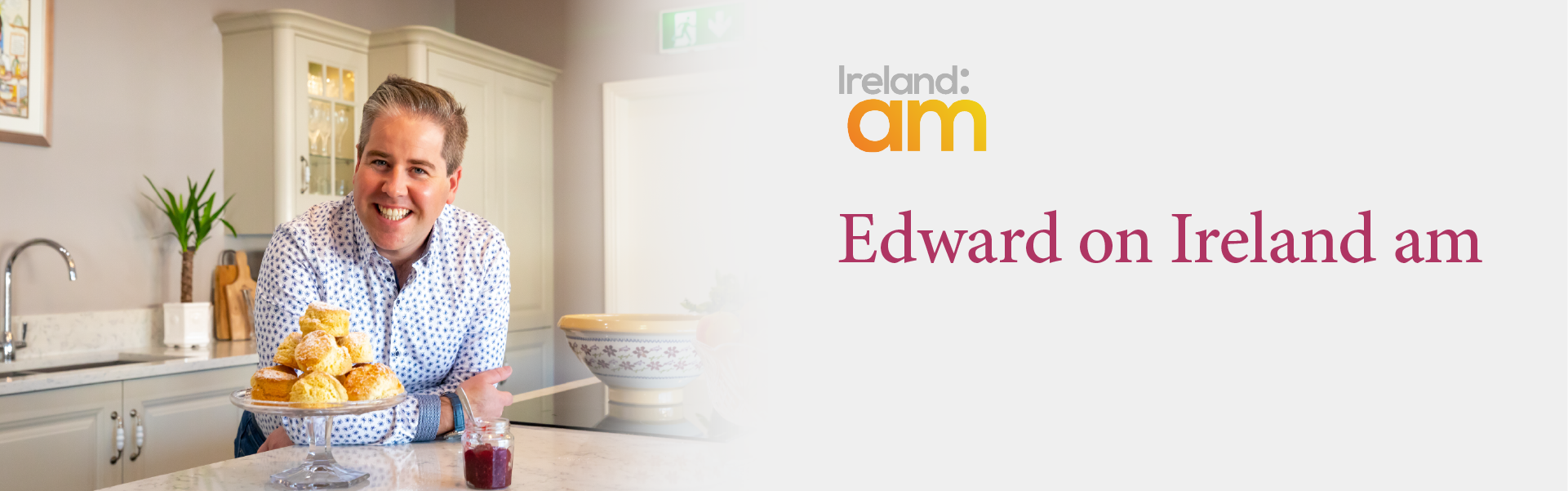 Edward on Ireland am